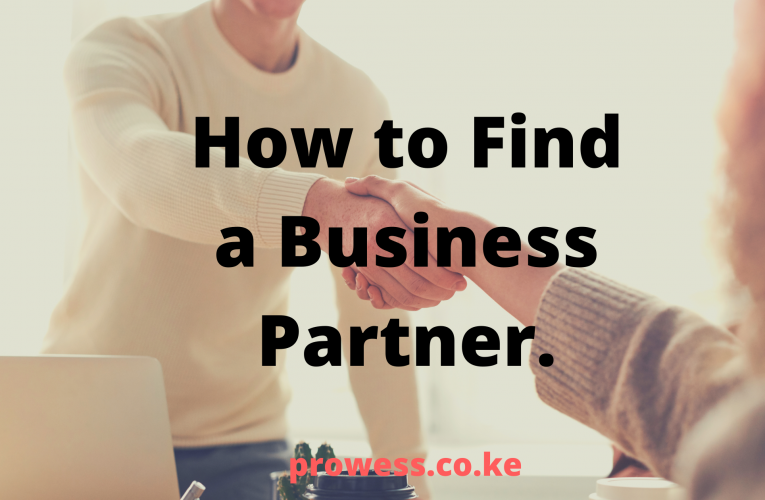 How to Find a Business Partner.